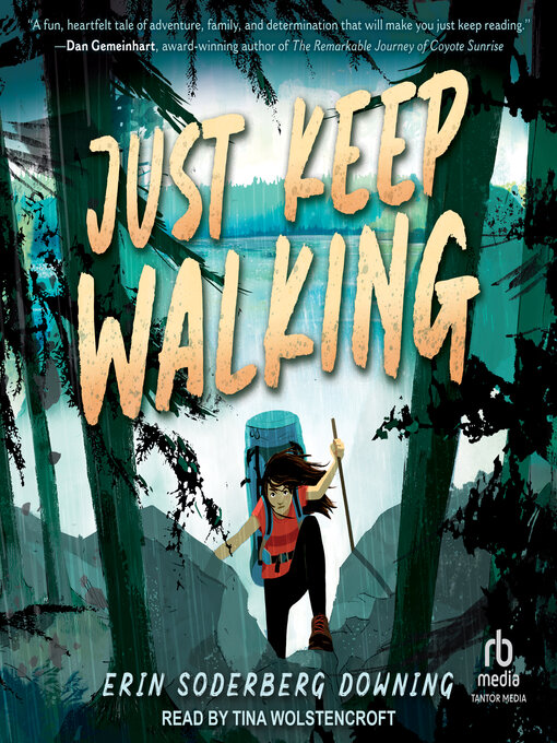 Title details for Just Keep Walking by Erin Soderberg Downing - Available